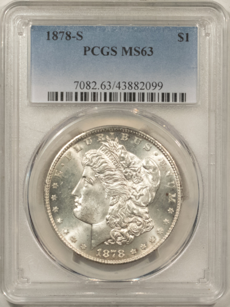 Morgan Dollars 1878-S $1 MORGAN DOLLAR – PCGS MS-63, CHOICE!