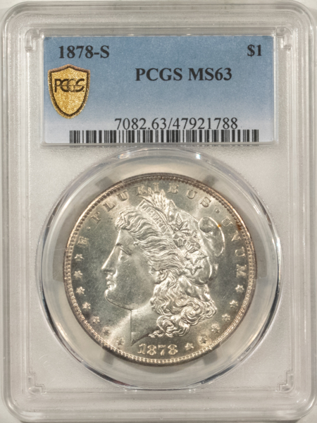 Morgan Dollars 1878-S $1 MORGAN DOLLAR – PCGS MS-63, WHITE AND FLASHY!