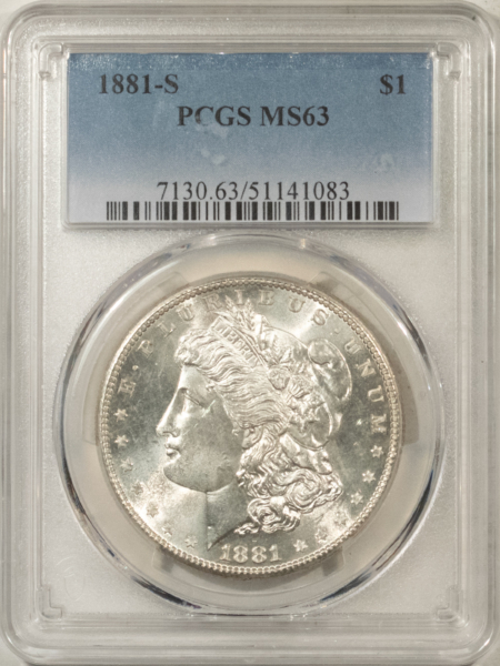 Dollars 1881-S $1 MORGAN DOLLAR – PCGS MS-63, MS-64+ QUALITY!
