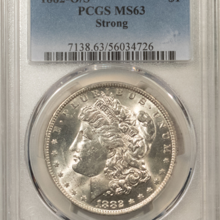 Morgan Dollars 1882-O/S $1 MORGAN DOLLAR, STRONG – PCGS MS-63, BLAST WHITE!