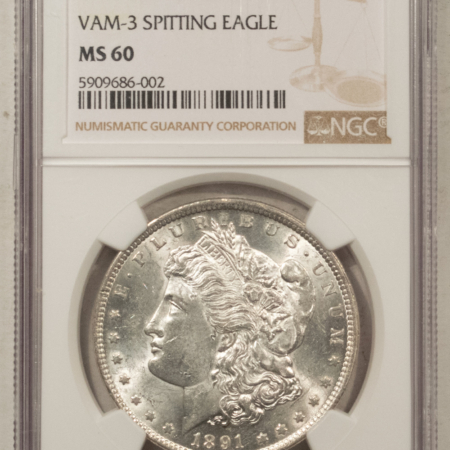 Morgan Dollars 1891-CC VAM-3 $1 MORGAN DOLLAR, TOP-100 – NGC MS-60, BLAST WHITE, CARSON CITY!