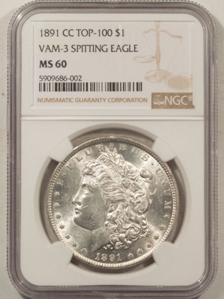 Morgan Dollars 1891-CC VAM-3 $1 MORGAN DOLLAR, TOP-100 – NGC MS-60, BLAST WHITE, CARSON CITY!