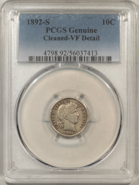 Barber Dimes 1892-S BARBER DIME – PCGS GENUINE, CLEANED-VF DETAIL, TOUGH DATE!