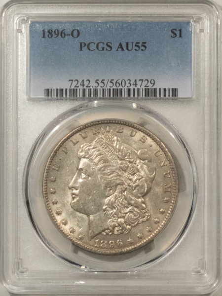 Morgan Dollars 1896-O $1 MORGAN DOLLAR – PCGS AU-55, LOOKS AU-58! FRESH & PREMIUM QUALITY!