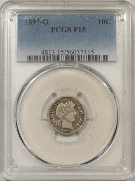 Barber Dimes 1897-O BARBER DIME – PCGS F-15, KEY!