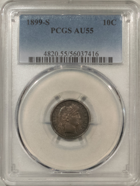 Barber Dimes 1899-S BARBER DIME – PCGS AU-55, ORIGINAL TONED & TOUGH!