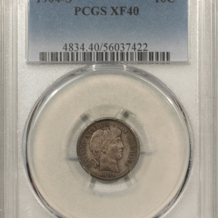 Barber Dimes 1904-S BARBER DIME – PCGS XF-40, TOUGH DATE