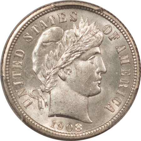 Barber Dimes 1908 BARBER DIME – PCGS MS-64, FRESH WHITE