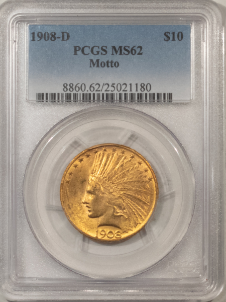 $10 1908-D W/ MOTTO $10 INDIAN GOLD, PCGS MS-62; ORIGINAL & UNMOLESTED BETTER DATE!