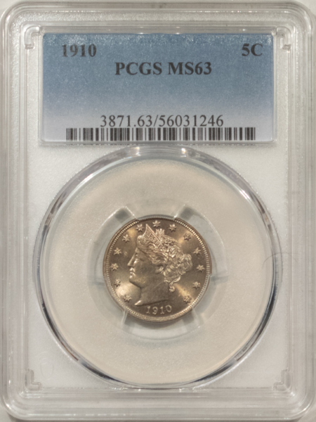 Liberty Nickels 1910 LIBERTY NICKEL – PCGS MS-63, LUSTROUS!