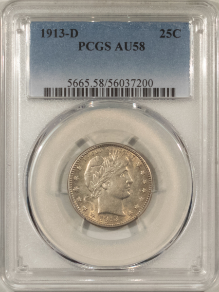 Barber Quarters 1913-D BARBER QUARTER – PCGS AU-58, FRESH