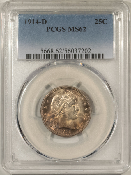 Barber Quarters 1914-D BARBER QUARTER – PCGS MS-62, PRETTY & PQ!