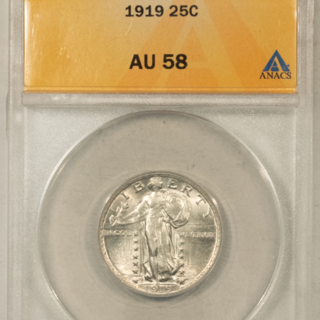 New Certified Coins 1919 STANDING LIBERTY QUARTER – ANACS AU-58, LOOKS BU!