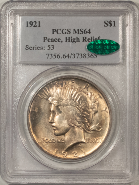 CAC Approved Coins 1921 $1 HIGH RELIEF PEACE DOLLAR – PCGS MS-64, SUPER FRESH, PQ & CAC APPROVED!