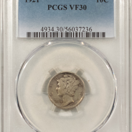 Mercury Dimes 1921 MERCURY DIME – PCGS VF-30, NICE ORIGINAL KEY-DATE!