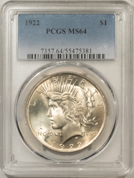 New Certified Coins 1922 $1 PEACE DOLLAR – PCGS MS-64, FRESH LUSTROUS!