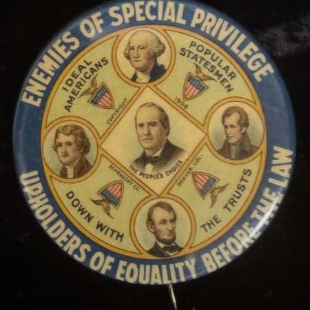 New Store Items RARE 1908 Wm J BRYAN 1 3/4″ GRAPHIC ENEMIES OF SPECIAL PRIVILEGE CAMPAIGN BUTTON
