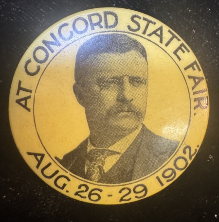 New Store Items RARE 1902 TEDDY ROOSEVELT “AT CONCORD STATE FAIR” 1 1/4″ CELLULOID BUTTON-MINT!