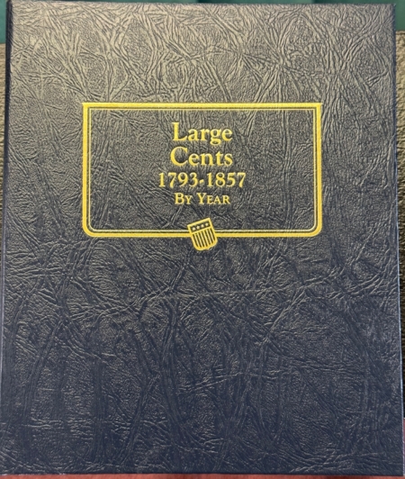 Early Commems WHITMAN CLASSIC #9110 LARGE CENTS 1793-1857 BOOKSHELF ALBUM, FOUR PAGES, NICE