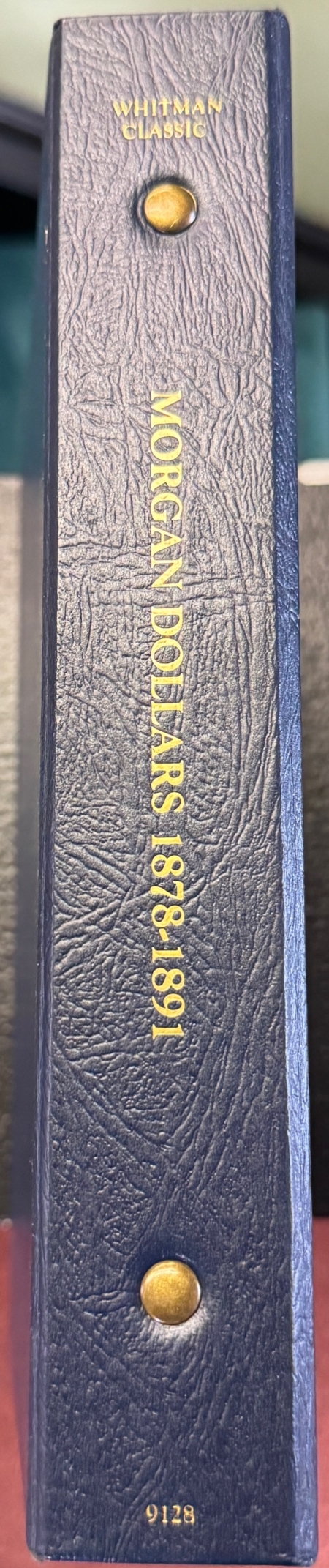 Early Commems WHITMAN CLASSIC #9128 MORGAN DOLLARS 1878-1891 BOOKSHELF ALBUM, SIX PAGES, NICE