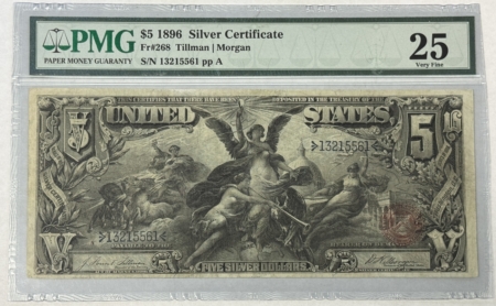 Large Silver Certificates 1896 $5 SILVER CERTIFICATE EDUCATIONAL FR#268 PMG VF-25, MINOR RESTORATION, NICE