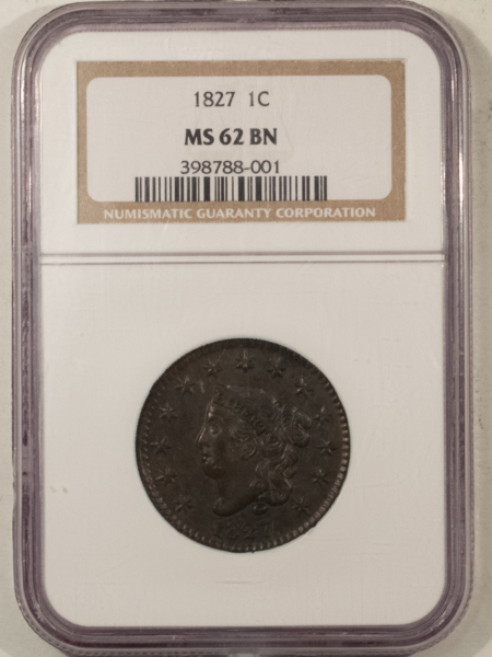 Coronet Head Large Cents 1827 CORONET HEAD LARGE CENT – NGC MS-62 BN, SCARCE!