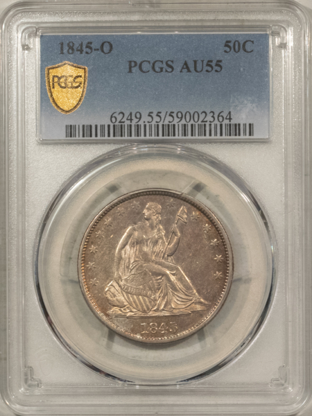 Half Dollars 1845-O SEATED LIBERTY HALF DOLLAR – PCGS AU-55, TOUGH TO FIND!