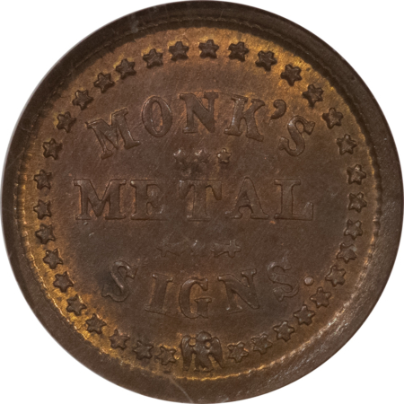 Civil War & Hard Times 1863 NY F-630BB-7B MONKS METAL SIGNS TOKEN, CIVIL WAR STORE CARD – NGC MS-63