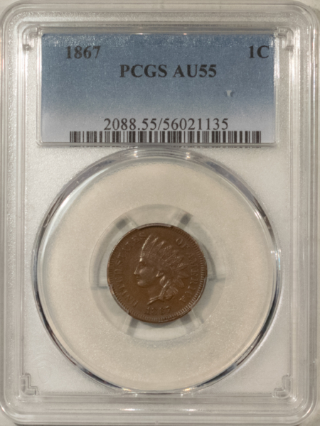 Indian 1867 INDIAN CENT – PCGS AU-55, CHOCOLATE BROWN & PQ!