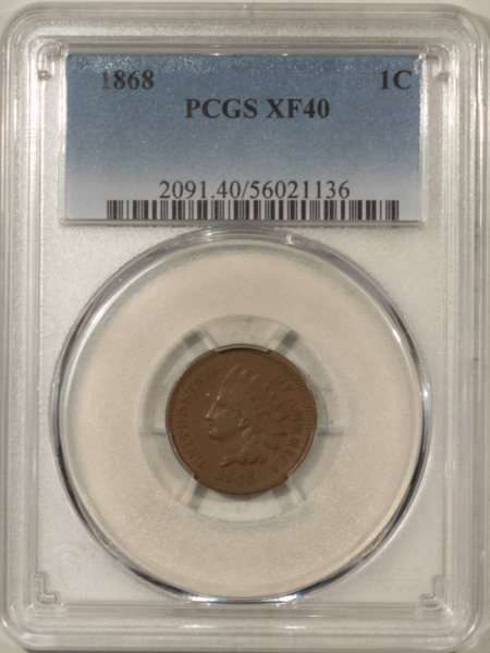 Indian 1868 INDIAN CENT – PCGS XF-40, NICE MEDIUM BROWN!
