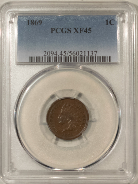 Indian 1869 INDIAN CENT – PCGS XF-45, SMOOTH & PLEASING!