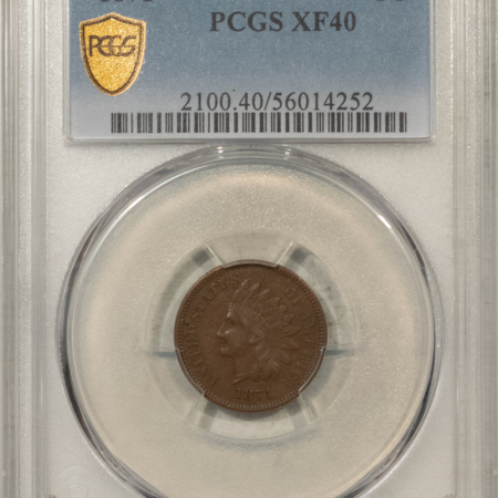 Indian 1871 INDIAN CENT – PCGS XF-40