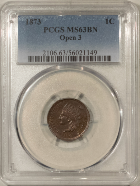 Indian 1873 INDIAN CENT, OPEN 3 – PCGS MS-63 BN, CHOICE & PREMIUM QUALITY!