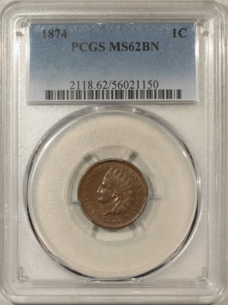 Indian 1874 INDIAN CENT – PCGS MS-62 BN, LOOKS CHOICE!