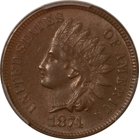 Indian 1874 INDIAN CENT – PCGS MS-62 BN, LOOKS CHOICE!