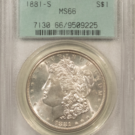 Dollars 1881-S $1 MORGAN DOLLAR – PCGS MS-66, FRESH SUPERB, OLD GREEN HOLDER & PQ!