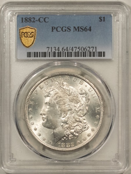 Dollars 1882-CC $1 MORGAN DOLLAR – PCGS MS-64, CARSON CITY!