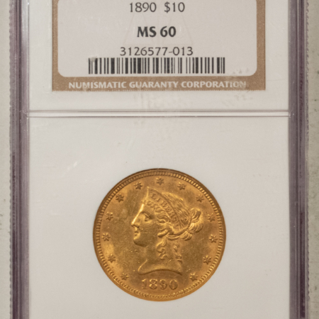 $10 1890 $10 LIBERTY GOLD HALF EAGLE – NGC MS-60, LOW MINTAGE!