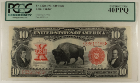 Large U.S. Notes 1901 $10 BISON LEGAL TENDER USN FR#122m MULE PCGS 40-EF PPQ, PQ COLOR, EMBOSSED!