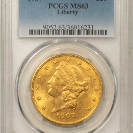$20 1907 $20 LIBERTY GOLD DOUBLE EAGLE – PCGS MS-63, NICE CHOICE, FINAL $20 LIBERTY!