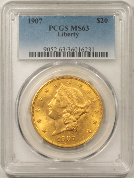 $20 1907 $20 LIBERTY GOLD DOUBLE EAGLE – PCGS MS-63, NICE CHOICE, FINAL $20 LIBERTY!