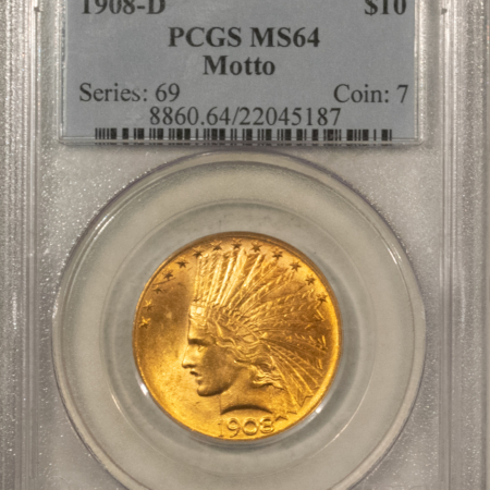 $10 1908-D $10 LIBERTY GOLD EAGLE, MOTTO – PCGS MS-64, FLASHY! $30k IN MS65!