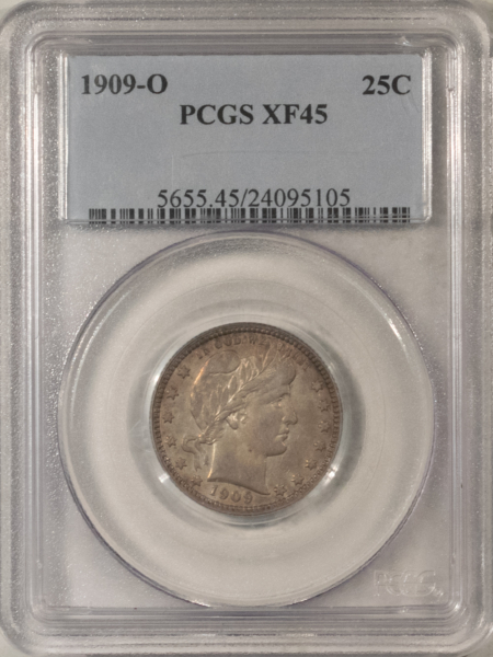 Barber Quarters 1909-O BARBER QUARTER – PCGS XF-45, RARE DATE!