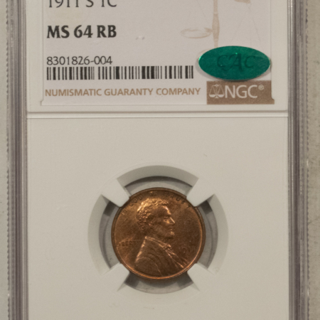 CAC Approved Coins 1911-S LINCOLN CENT – NGC MS-64 RB, CAC APPROVED! ORIGINAL & PQ!
