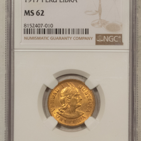 New Certified Coins 1917 PERU GOLD LIBRA, KM-207 – NGC MS-62