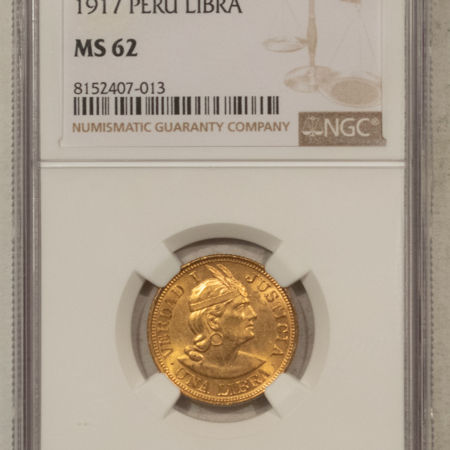 New Certified Coins 1917 PERU GOLD LIBRA, KM-207 – NGC MS-62