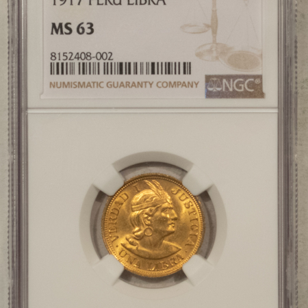 New Certified Coins 1917 PERU GOLD LIBRA, KM-207 – NGC MS-63