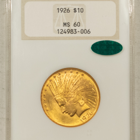 $10 1926 $10 INDIAN HEAD EAGLE  – NGC MS-60 CAC, EMBOSSED FATTIE HOLDER! PQ+++