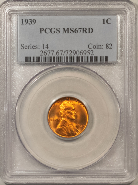 Lincoln Cents (Wheat) 1939 LINCOLN CENT – PCGS MS-67 RD, LOOKS MS-68, PREMIUM QUALITY!