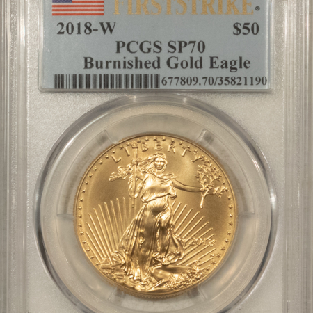 American Gold Eagles, Buffaloes, & Liberty Series 2018-W $50 BURNISHED AMERICAN GOLD EAGLE, 1 OZ – PCGS SP-70
